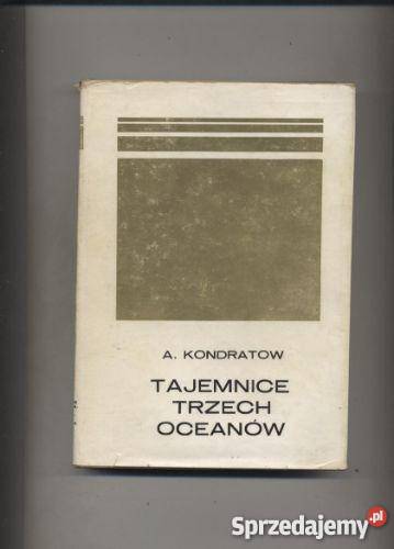 Kondratow A Tajemnice trzech oceanów