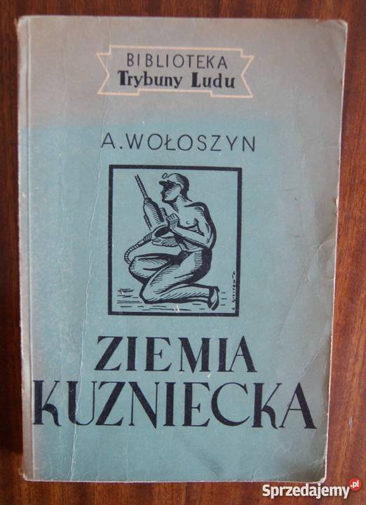 Aleksandr Wołoszyn Ziemia Kuzniecka 1951 Parczew