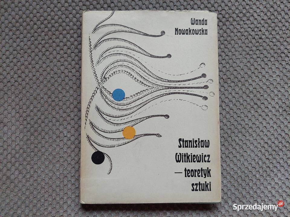 Stanisław Witkiewicz teoretyk sztuki Wanda Pozostałe Kraków