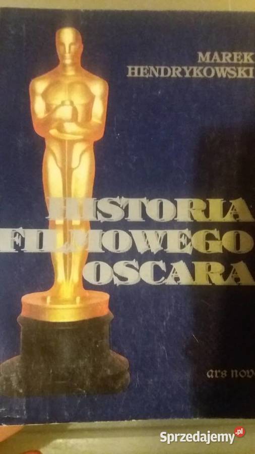 Historia filmowego Oskara Hendrykowski książki Warszawa