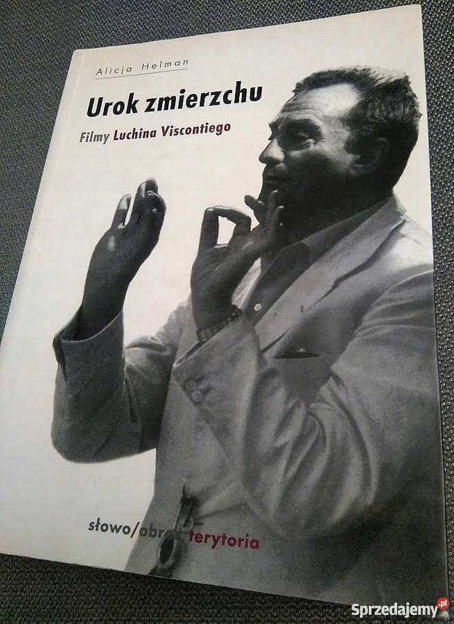 UROK ZMIERZCHU LUCHINA VISCONTIEGO HELMAN ALICJA