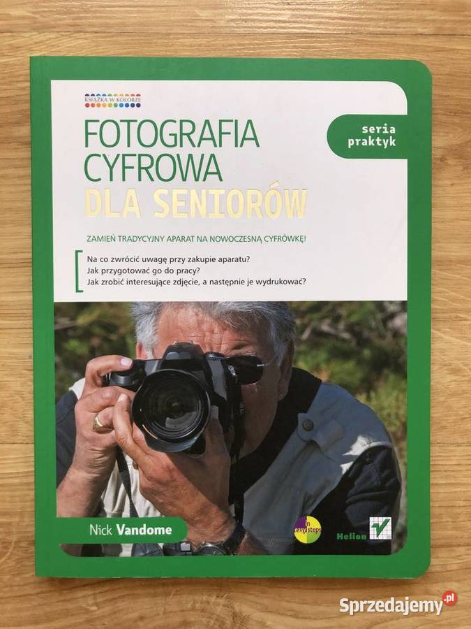 N Vandome Fotografia cyfrowa seniorów Białystok