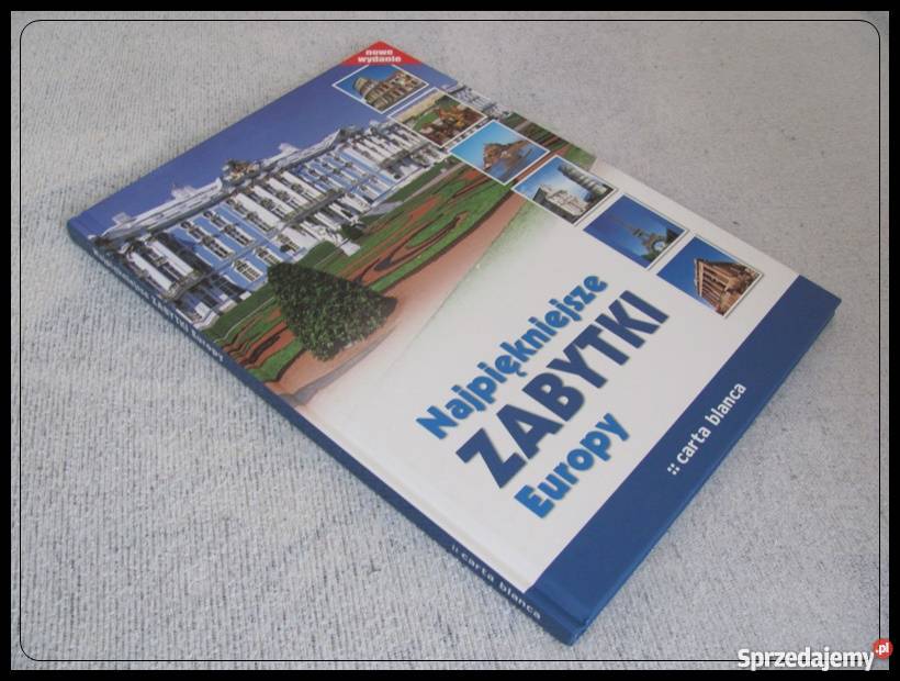 Najpiękniejsze zabytki Europy książka nowa Płock