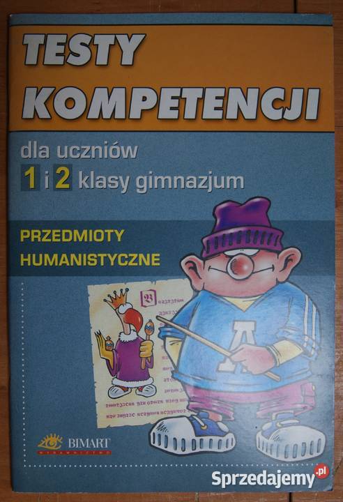 Testy kompetencji uczniów 1 i 2 klasy gimnazjum
