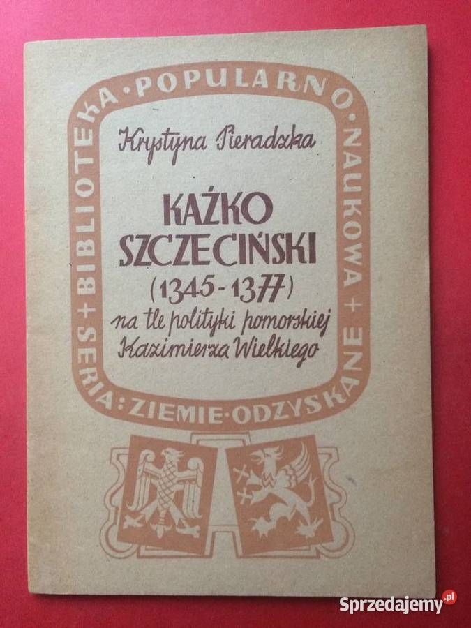 701 Kaźko Szczeciński 1345 1377 Szczecin