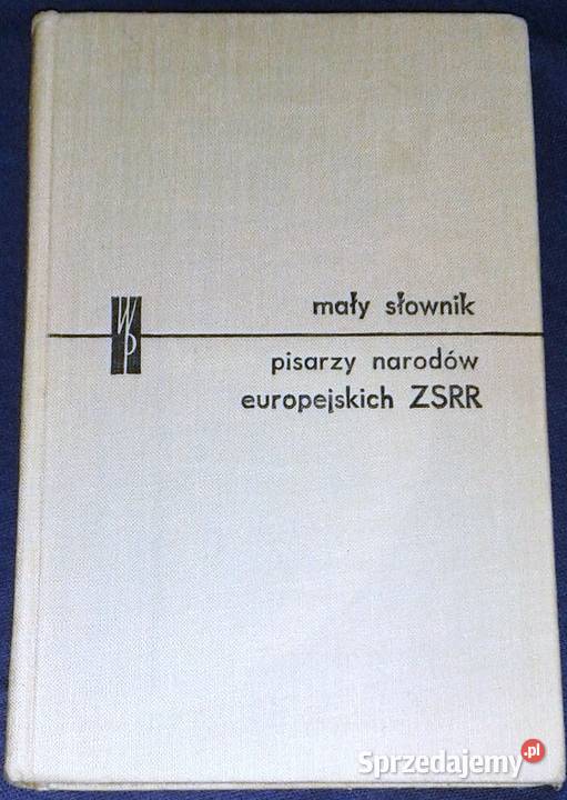 Mały słownik pisarzy narodów europejskich ZSRR
