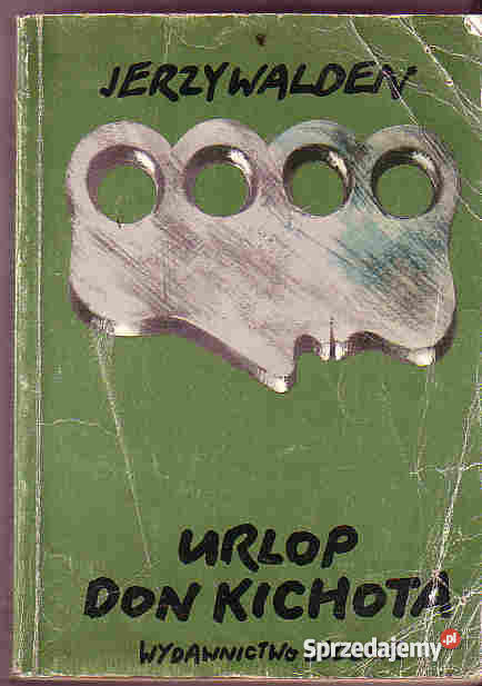 4443 URLOP DON KICHOTA JERZY WALDEN