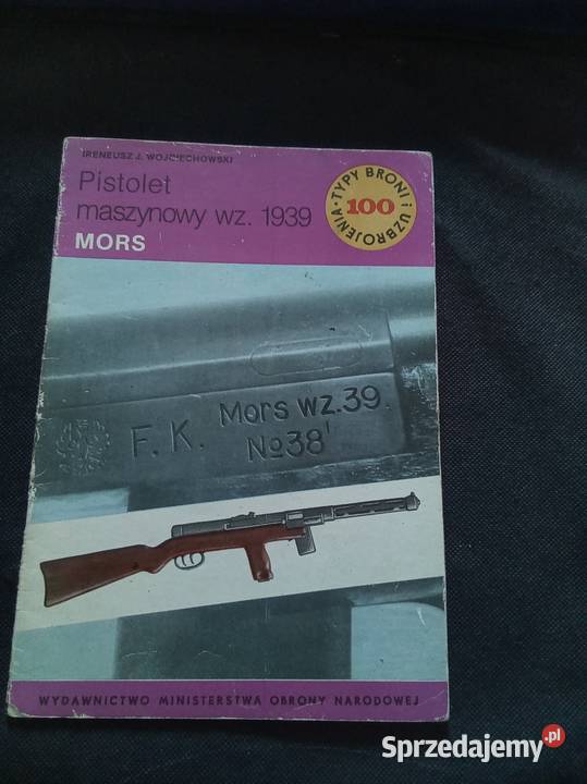Typy broń i uzbrojenia mors Wojciechowski Warszawa sprzedam