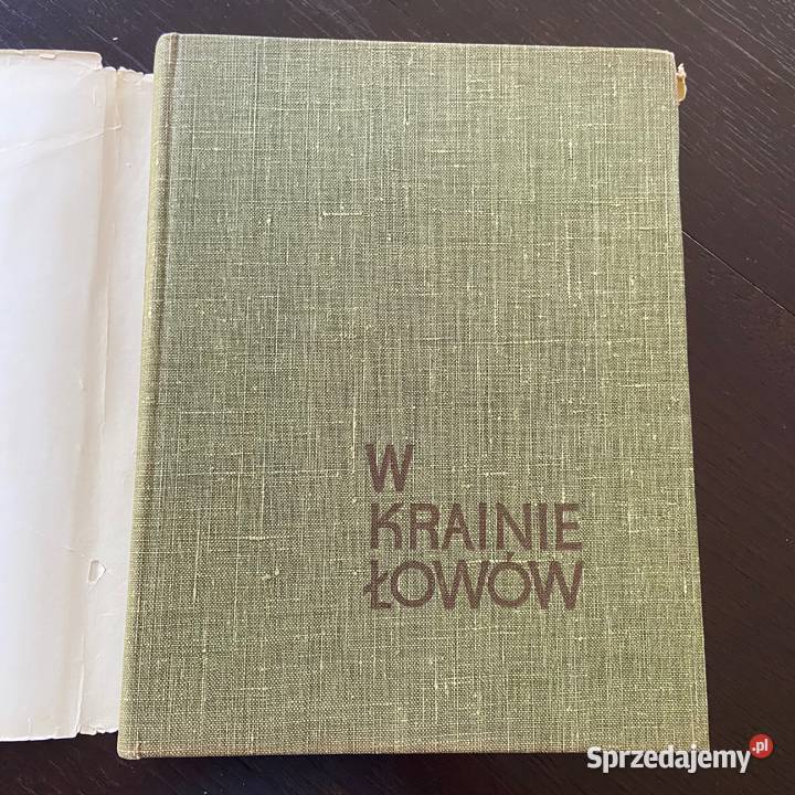 W krainie łowów Włodzimierz Puchalski Jan Marcin twarda z obwolutą Błażejowice sprzedam