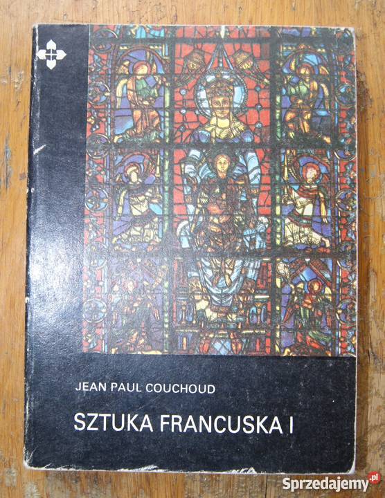 Jean paul Couchoud Sztuka Francuska Tom I i II Parczew sprzedam