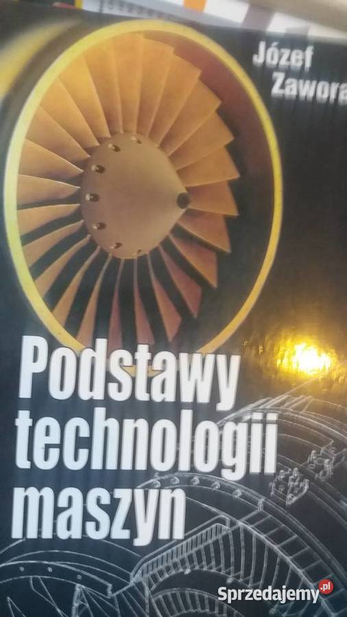 Podsyawy technologii maszyn Zawora zawodowe