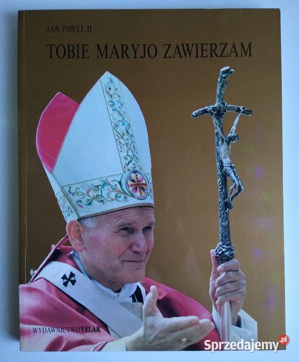 Jan Paweł II Tobie Maryjo Zawierzam Velar miękka Gdańsk