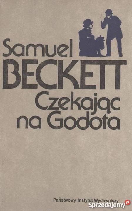 CZEKAJĄC NA GODOTA BECKETT SAMUEL Piotrków Trybunalski