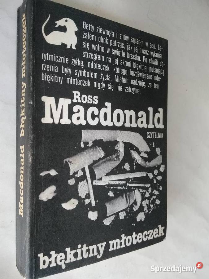 Błękitny młoteczek Ross MacDonald kryminał