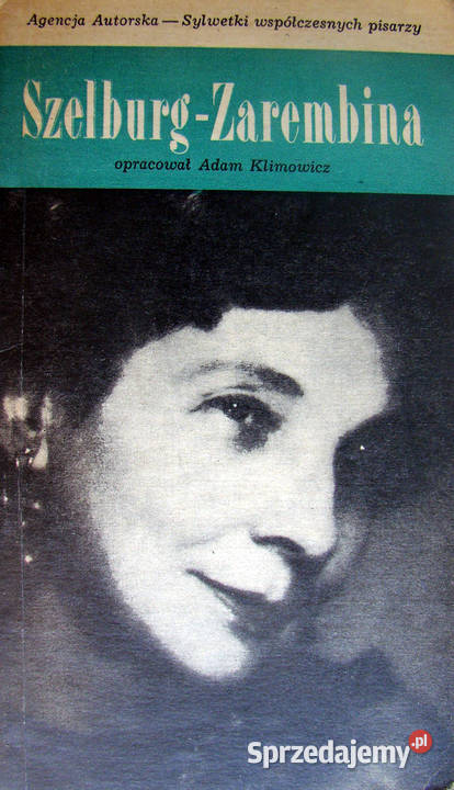 SzelburgZarębina Sylwetki współczesnych pisarzy