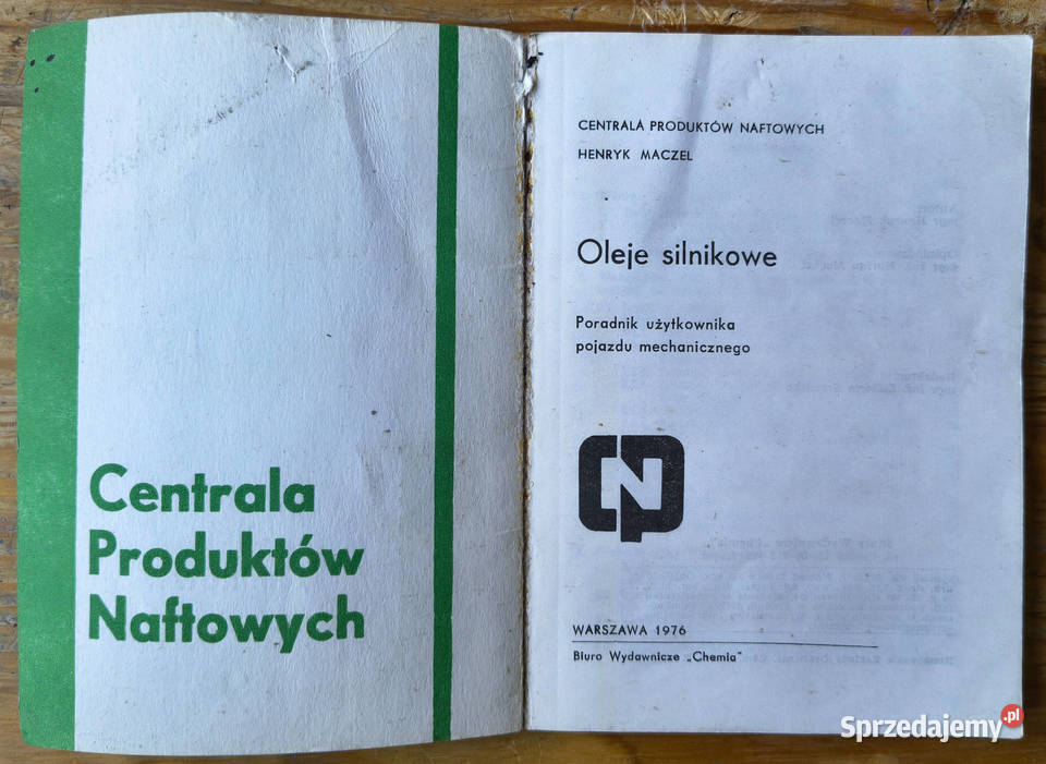 Oleje silnikowe 2 CPN Henryk Maczel Rok wydania 1976