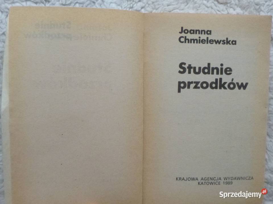 Studnie przodków Joanna Chmielewska Rok wydania 1989 sprzedam
