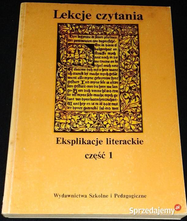 Lekcje czytania Eksplikacje literackie cz 1 lubelskie Chełm sprzedam