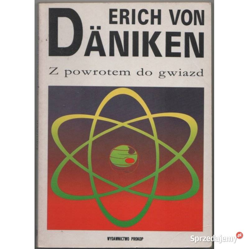 Z powrotem do gwiazd Dniken Von Erich Książki i Podręczniki wielkopolskie Piła