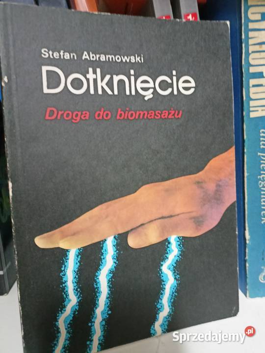 Dotknięcie bioenergoterapia książki Warszawa