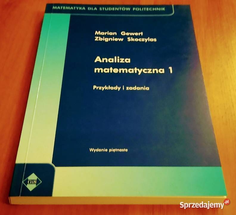 Analiza matematyczna 1 przykłady i zadania Gdańsk