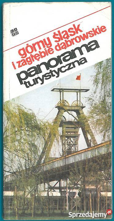 PANORAMA TURYSTYCZNA GÓRNY ŚLĄSK I ZAGŁĘBIE Rok wydania 1980 Sopot