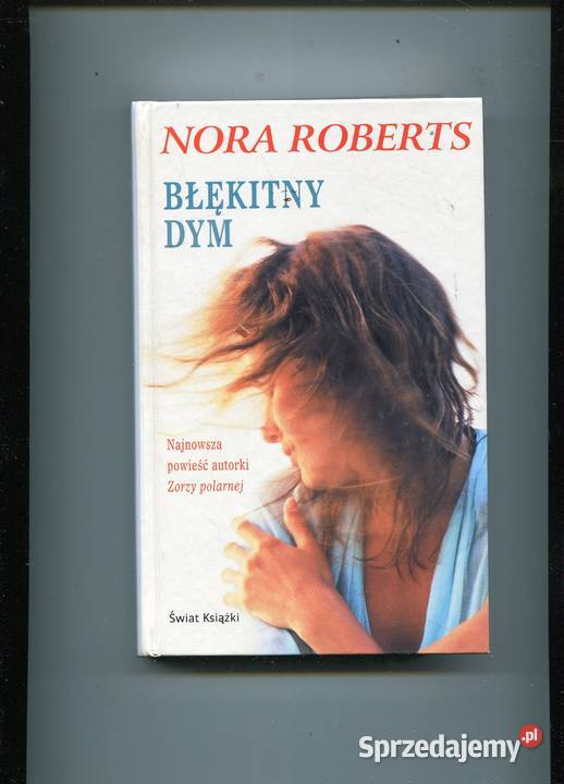 Błękitny dym Nora Roberts Pozostałe Szczecin sprzedam