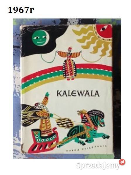 Kalewala 1967 Lonnrot epopeja fińska Kalevala Łódź
