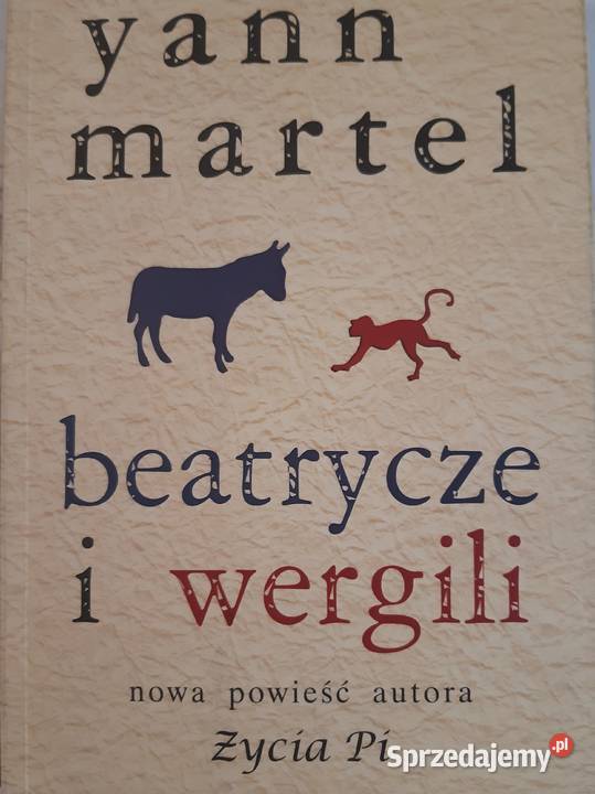 Beatrycze i Wergili Yann Martel sprzedam