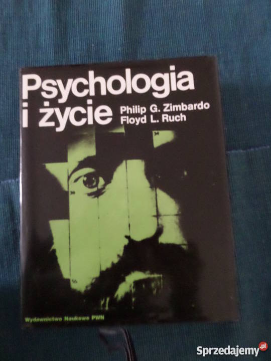 Psychologia i życie Philip Zimbardo Bydgoszcz