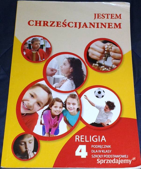 Religia 4 Jestem chrześcijaninem ks Waldemar Rok wydania 2012 Chełm