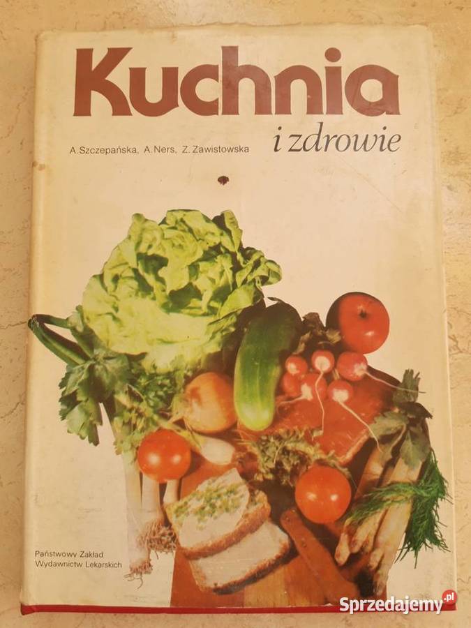 Kuchnia i zdrowie Szczepańska Ners Zawistowska Bielsko-Biała