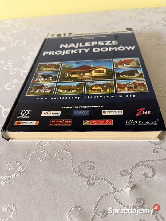 Katalog Najlepsze Projekty Domów 617 projektów dom i ogród sprzedam