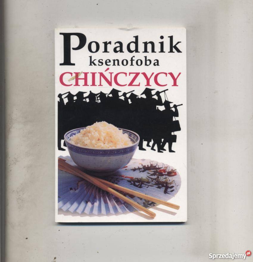 Poradnik ksenofoba Chińczycy Szczecin