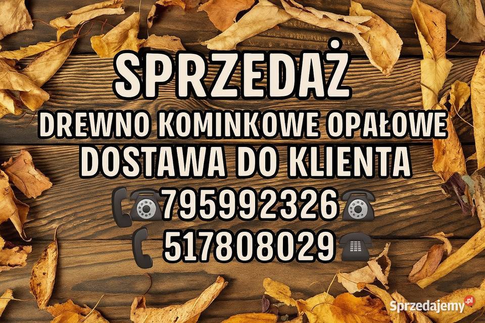 Drewno kominkowe opałowe Dębica