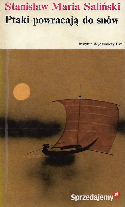 Ptaki powracają do snów SM Saliński sprzedam