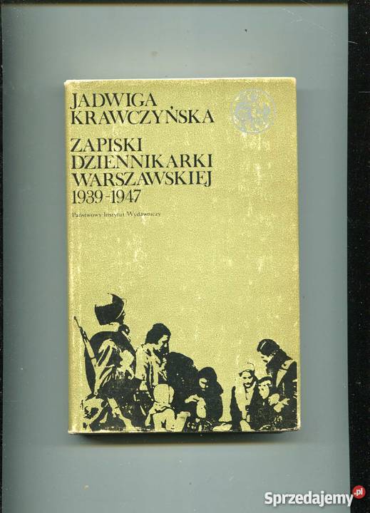 Zapiski dziennikarki warszawskiej 19391947 Szczecin