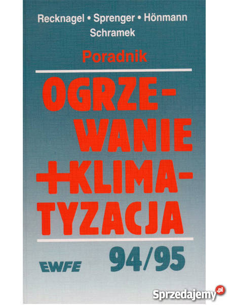 OGRZEWANIE I KLIMATYZACJA PORADNIK RECKNAGEL Kultura i Rozrywka Radom