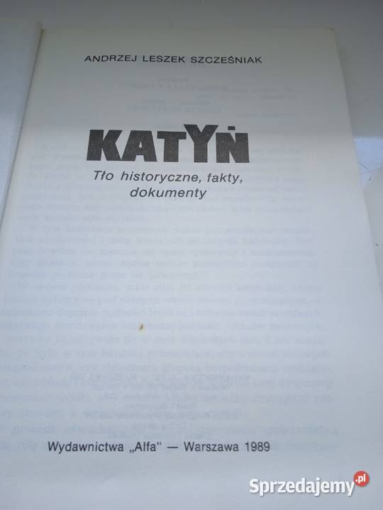 KATYŃ Tło historyczne fakty dokumenty kujawsko-pomorskie Bydgoszcz sprzedam