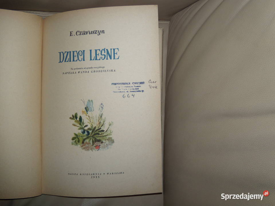 Dzieci leśne E Czaruszyn Książki dla dzieci mazowieckie Warszawa