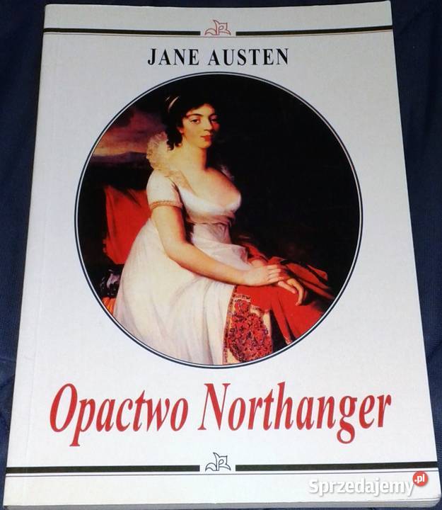 Opactwo Northanger Jane Austen Chełm