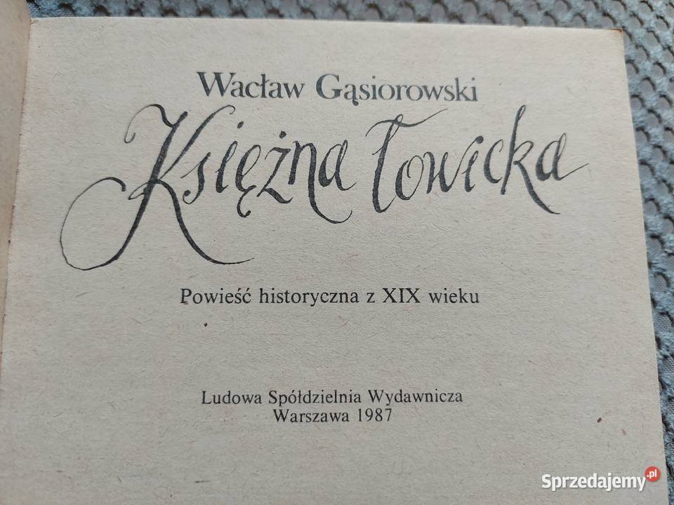 Księżna łowicka Wacław Gąsiorowski małopolskie
