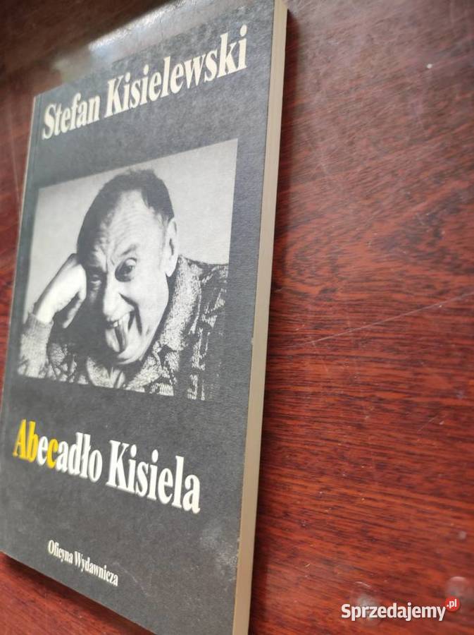 Abecadło Kisiela Stefan Kisielewski Kisiel Rok wydania 0 Kielce