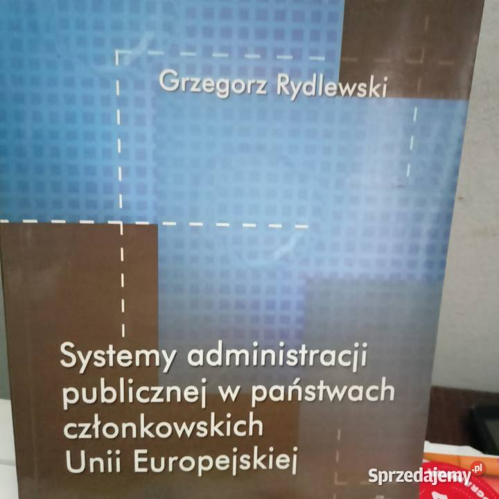 Systemy administracji publicznej w państwach Warszawa sprzedam