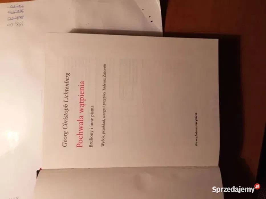 Georg Christoph Lichtenberg Pochwała wątpienia Rok wydania 2005