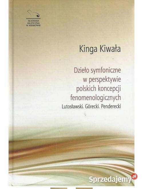 Dzieło symfoniczne w perspektywie polskich koncepcji fenomen