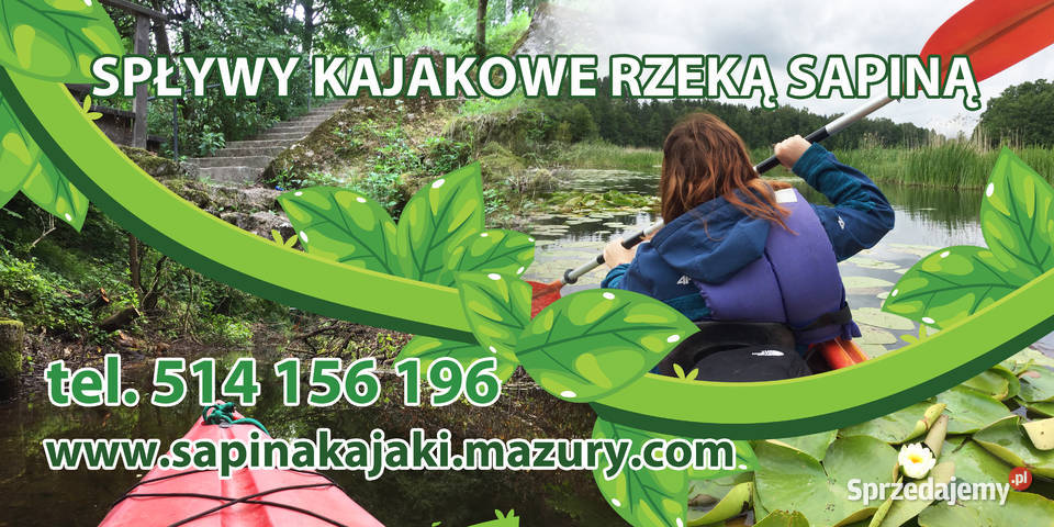 Spływy kajakowe rzeką Sapina Kruklanki Mazury sprzedam