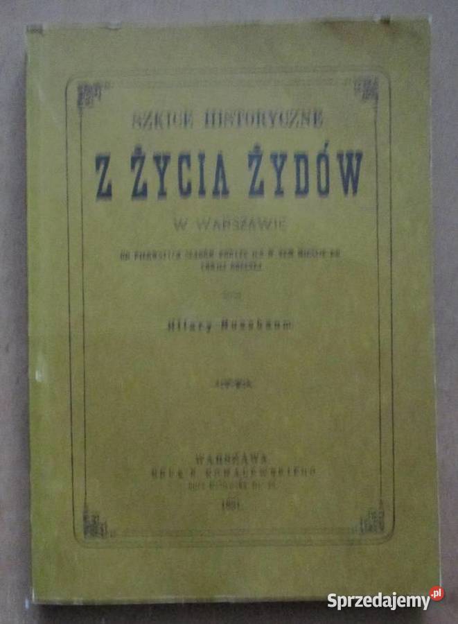 Szkice historyczne z życia Żydów Żydzi historia Książki naukowe i popularnonaukowe Łódź