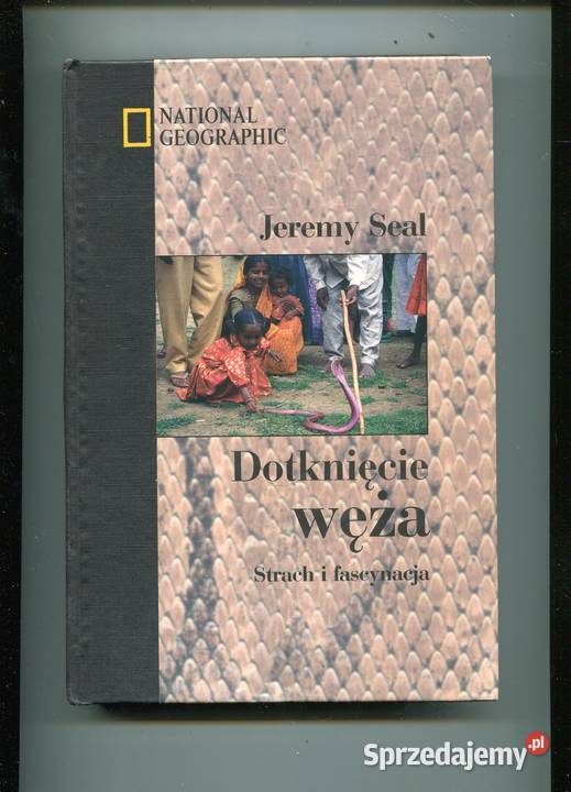 Dotknięcie węża Jeremy Seal Rok wydania 2002 Szczecin