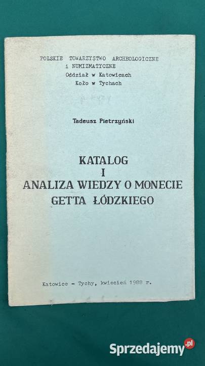 Katalog i Analiza wiedzy o monecie Getta Łowicz
